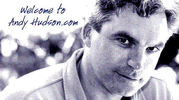 Welcome to Andy Hudson.com